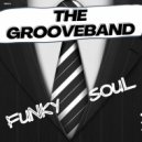 The GrooveBand - Funky Soul