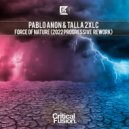 Pablo Anon & Talla 2XLC - Force Of Nature