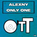 Alexny - Only One