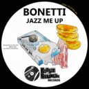 Bonetti - Jazz Me Up