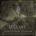 Freaks Out Sound, Pvndorum88 - Lullaby