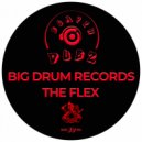 Big Drum Records - The Flex