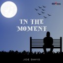 Joe Davis - Don't Forget