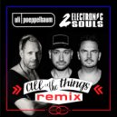 Uli Poeppelbaum & 2 Electronic Souls - All The Things