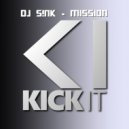DJ S!nk - Mission