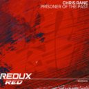 Chris Rane - Prisoner of the Past