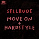SellRude - HardStyle