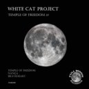 White Cat Project - Temple of Freedom