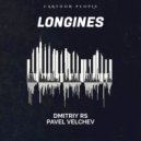 Dmitriy Rs & Pavel Velchev - Longines