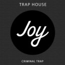 Criminal Trap - Growth