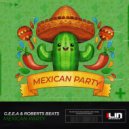 G.E.E.A & Roberts Beats - Mexican Party