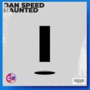 Dan Speed - Haunted