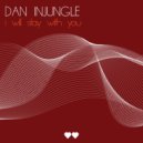 Dan InJungle - Love (What You Waiting For)
