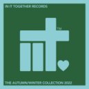 In It Together - In It Together Records The Autumn / Winter Collection 2022