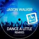 Jason Walker - Dance A Little