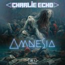 Charlie Echo - Amnesia