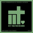 Glen Horsborough & Venessa Jackson - Why Don't You Dance