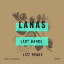 Lanas - Last Dance
