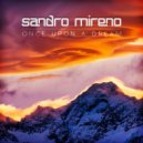 Sandro Mireno - Once Upon A Dream