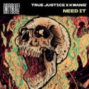 True Justice, Kwang! - Need It