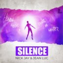 Nick Jay & Jean Luc - Silence