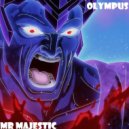 Mr Majestic - Olympus