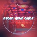 Simon Kennedy - From Your Ayes