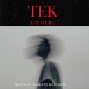 TEK - It's Love