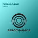 DeshRoane - Dawn
