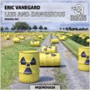Eric Vanegard - Lier And Dangerous