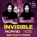 MC Mario & Hoss - Invisible