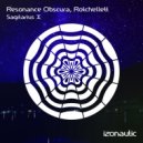 Resonance Obscura, Rotchellett - Sagitarius X