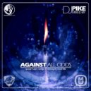 Dj Pike - Against All Odds (Special Future Garage 4 Trancesynth Show Mix)