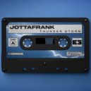 JottaFrank - Thunder Storm
