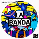 DJ Alexis Freites - La Banda
