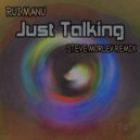 Rui Manu - Just Talking