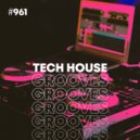 Tech House - On Monday
