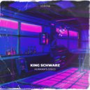 King Schwarz - Kurama's Disco