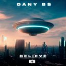 Dany BS - Believe