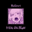 Halavari - I Like The Night