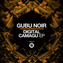 Gubu Noir - Digital Camagu