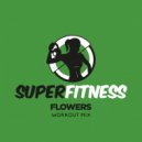 SuperFitness - Flowers