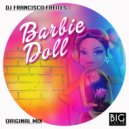 DJ Francisco Freites - Barbie Doll