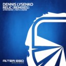 Dennis Lysenko - Relic