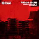 Proud Sound - Hold It Down