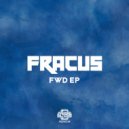 Fracus - Not The End Of The World