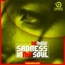 DJ Miho - Sadness In My Soul