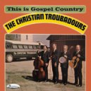 The Christian Troubadours - Young Man