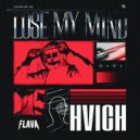 hvich - Lose My Mind